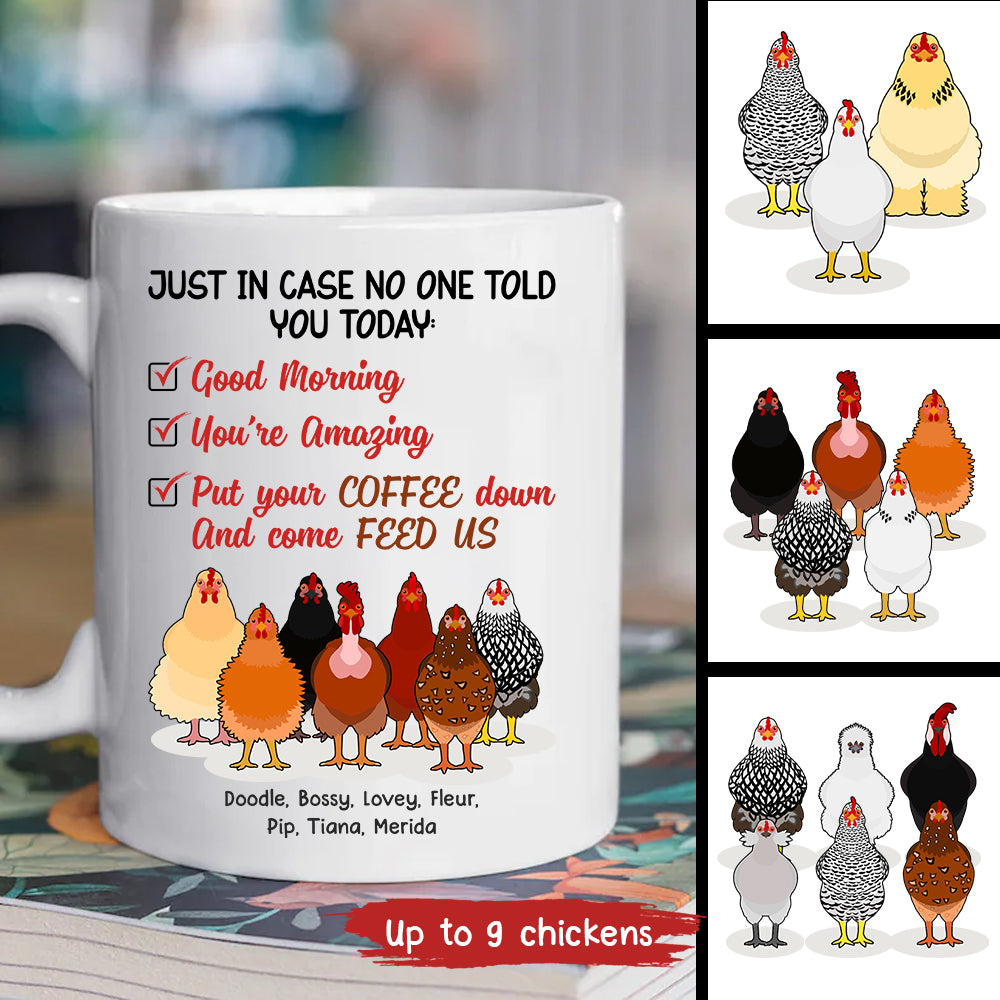 89Customized Just In Case No One Tell You Today Personalized Mug