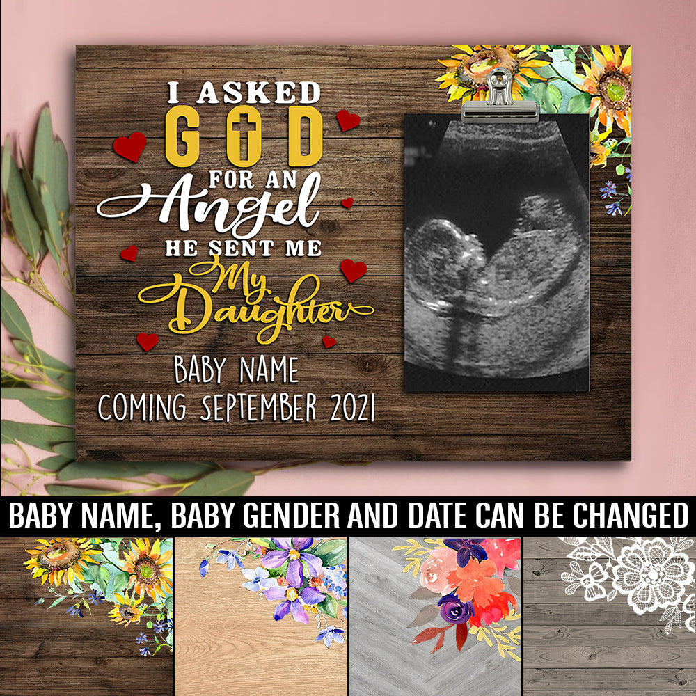 89Customized I asked god for an angel he sent me my daughter/son personalized photo clip frame