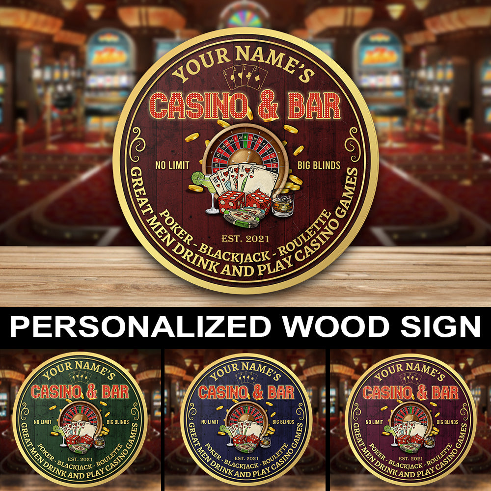 89Customized Casino & Bar Great men drink and play casino games Wood Sign