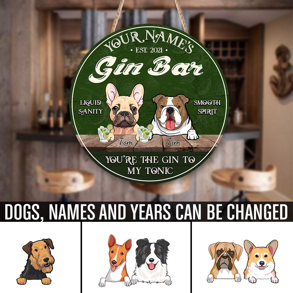 89Customized You're the gin to my tonic Customized Wood Sign