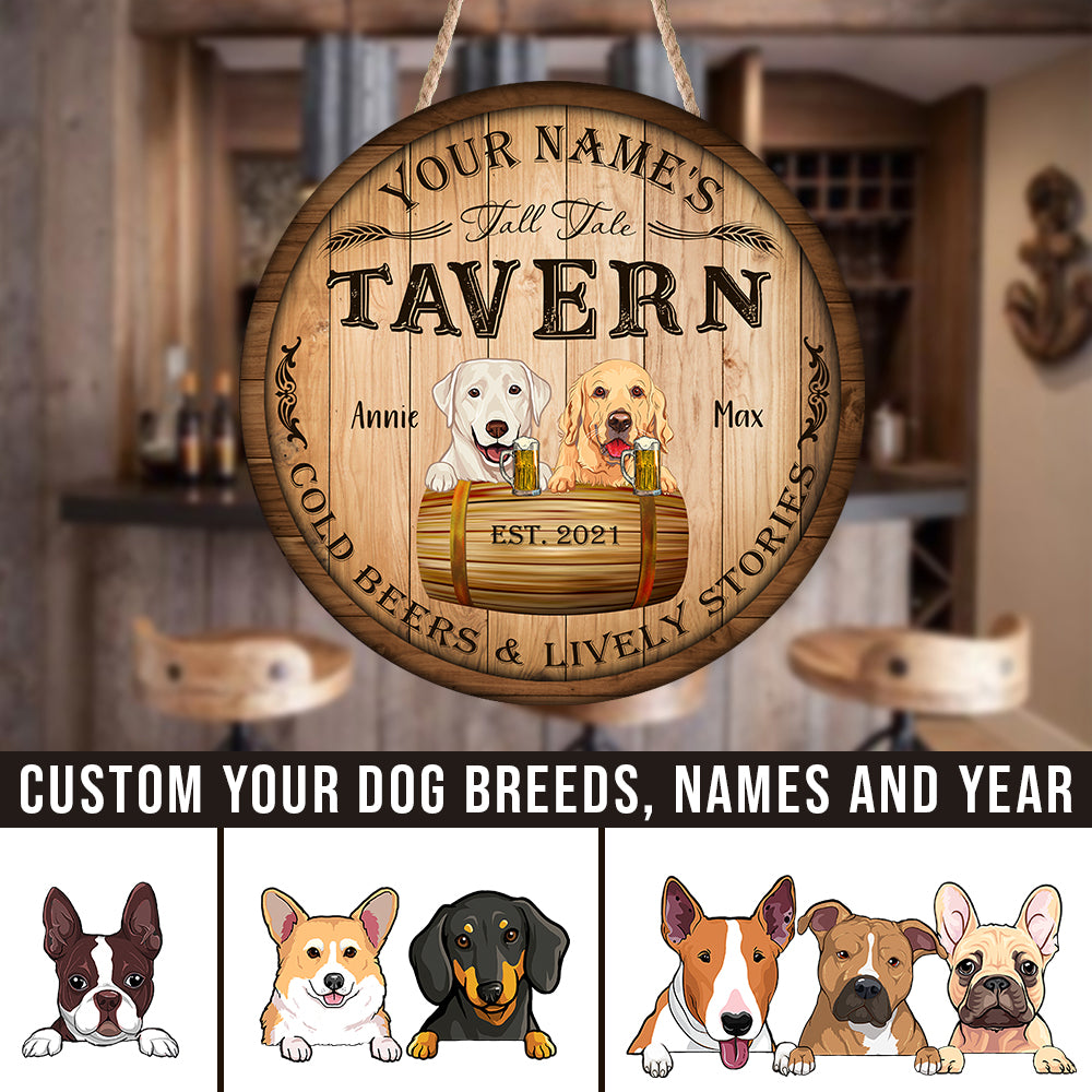 89Customized Tall tale Tavern dog Customized Wood Sign