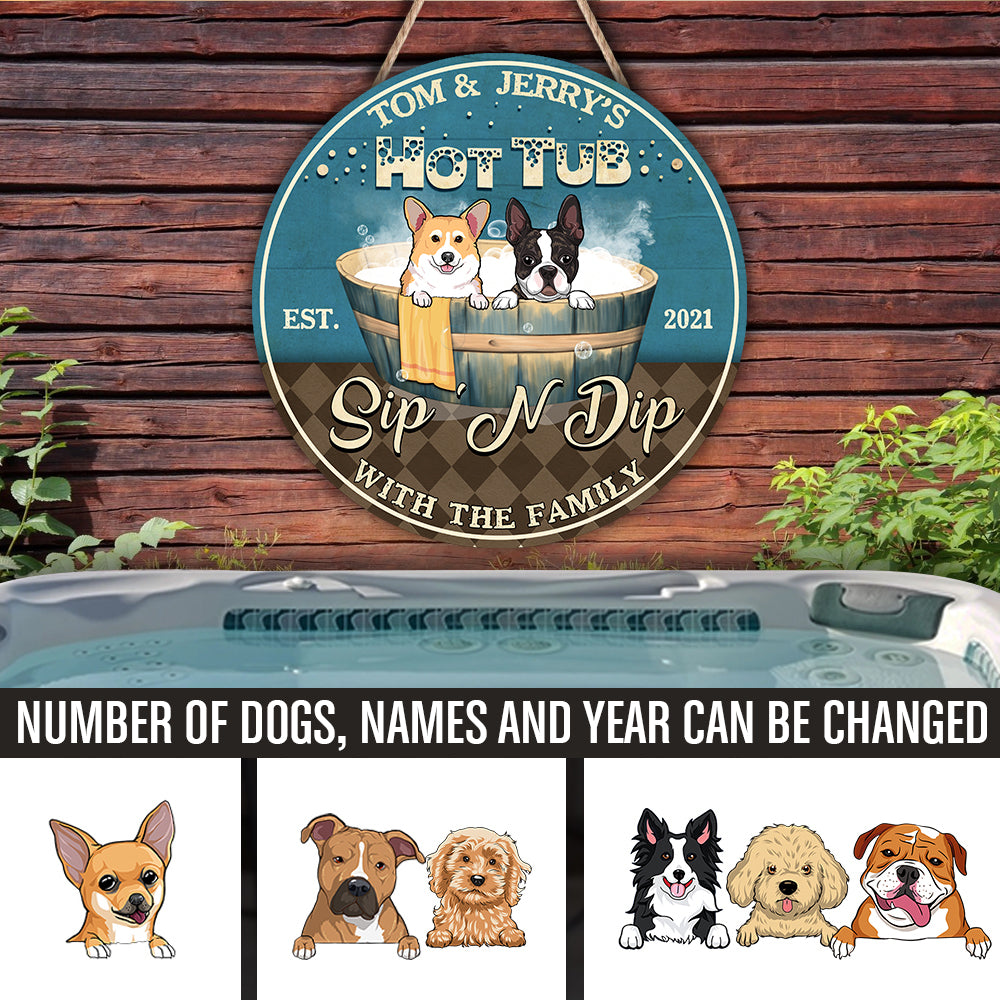 89Customized Dogs Hot Tub Sip And Dip Personalized Wood Sign 2