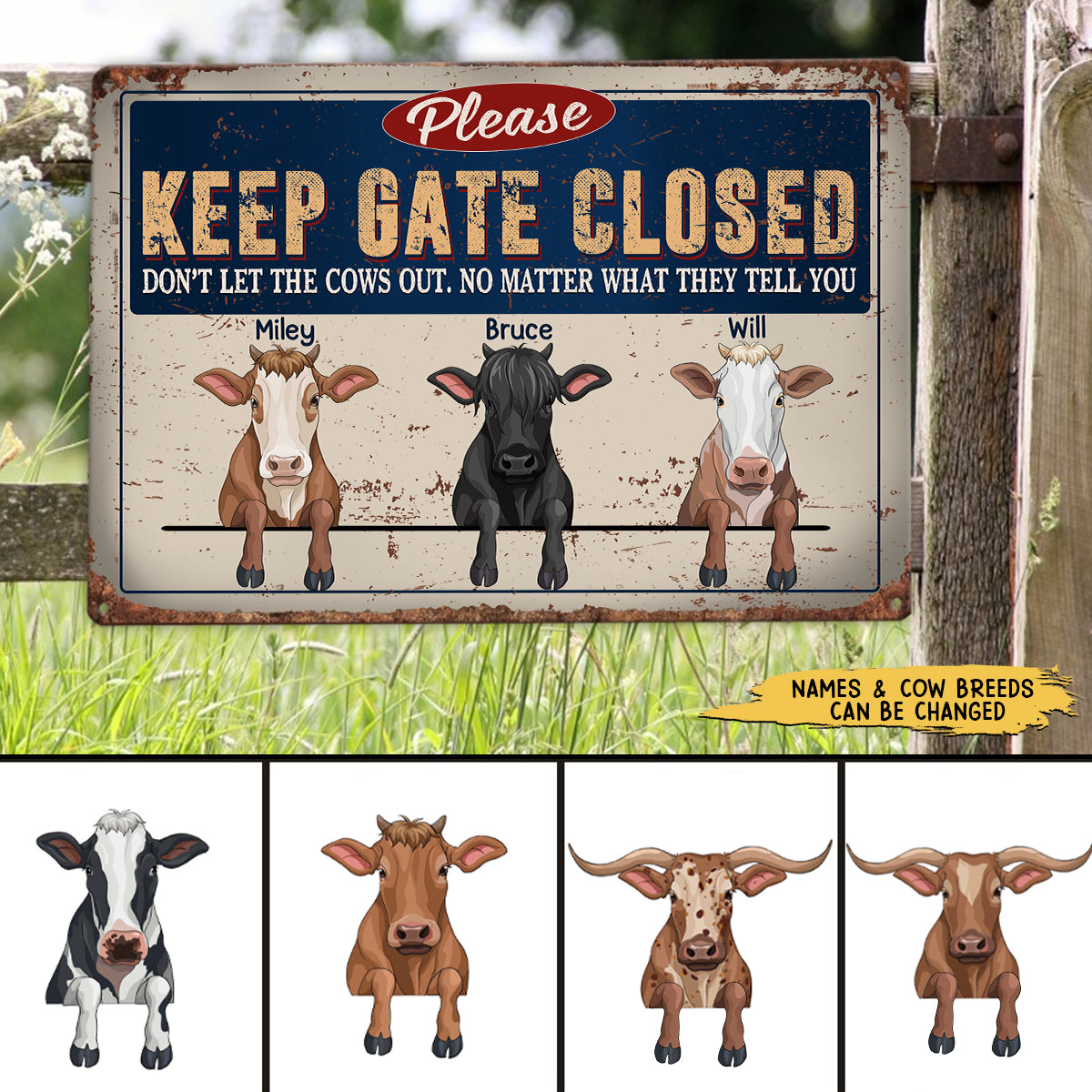 89Customized Keep Gate Closed Funny Cows Personalized Printed Metal Sign