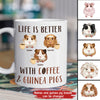 89Customized Life is better with guinea pig Personalized Mug