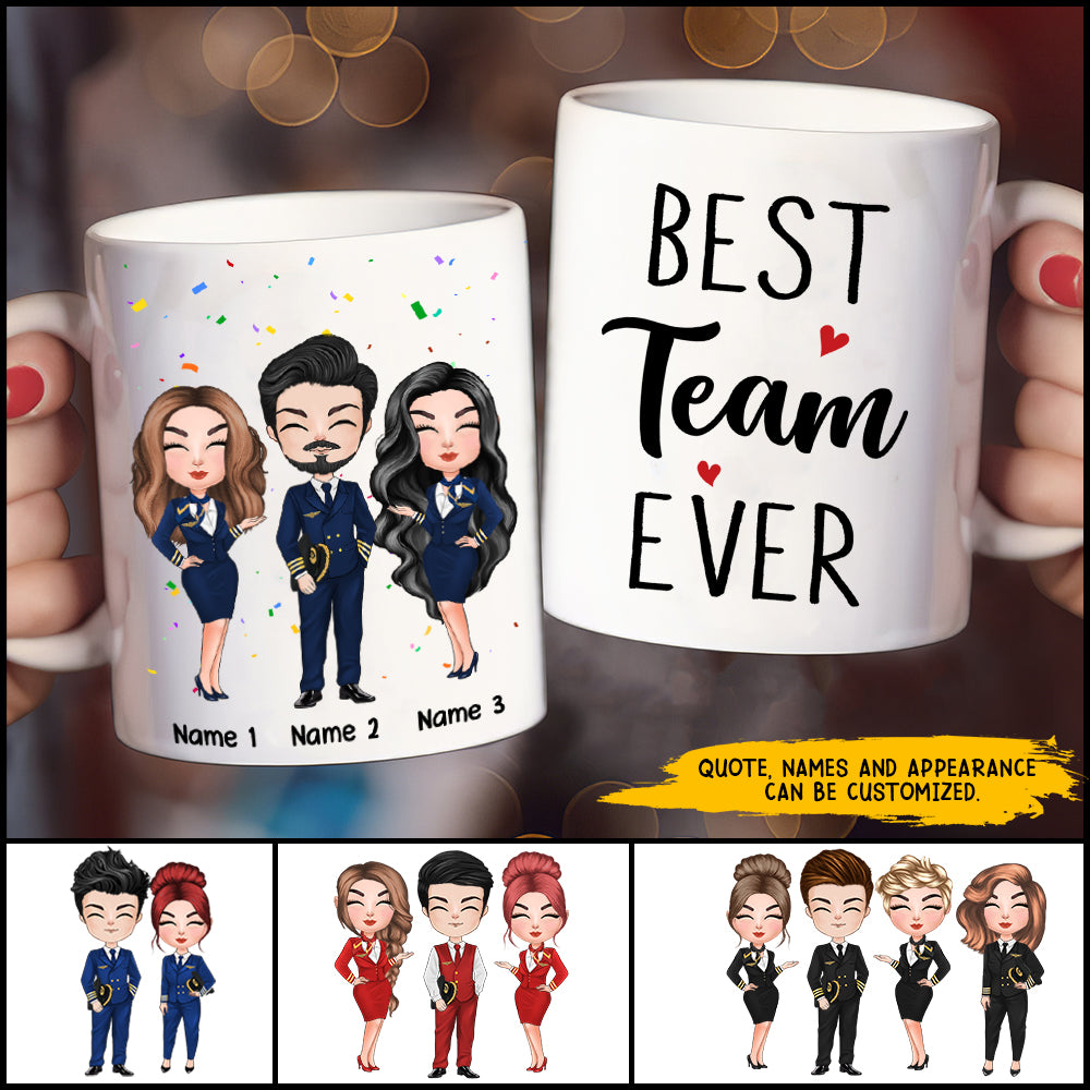 89Customized Best Team Ever Aviation Personalized Mug