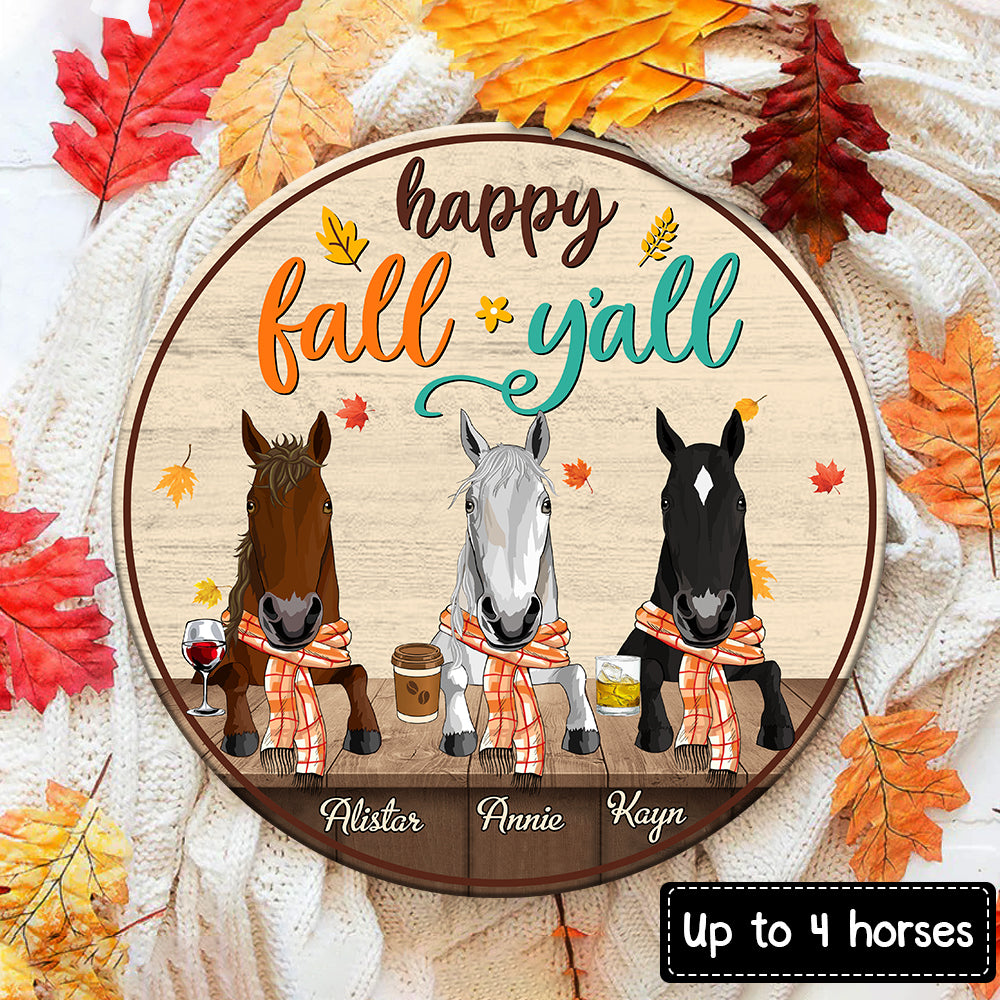 89Customized Happy Fall Y'all Horses Personalized Wood Sign