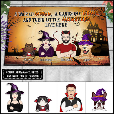 89Customized The wicked witch and her little monsters live here with one handsome devil Customized Doormat