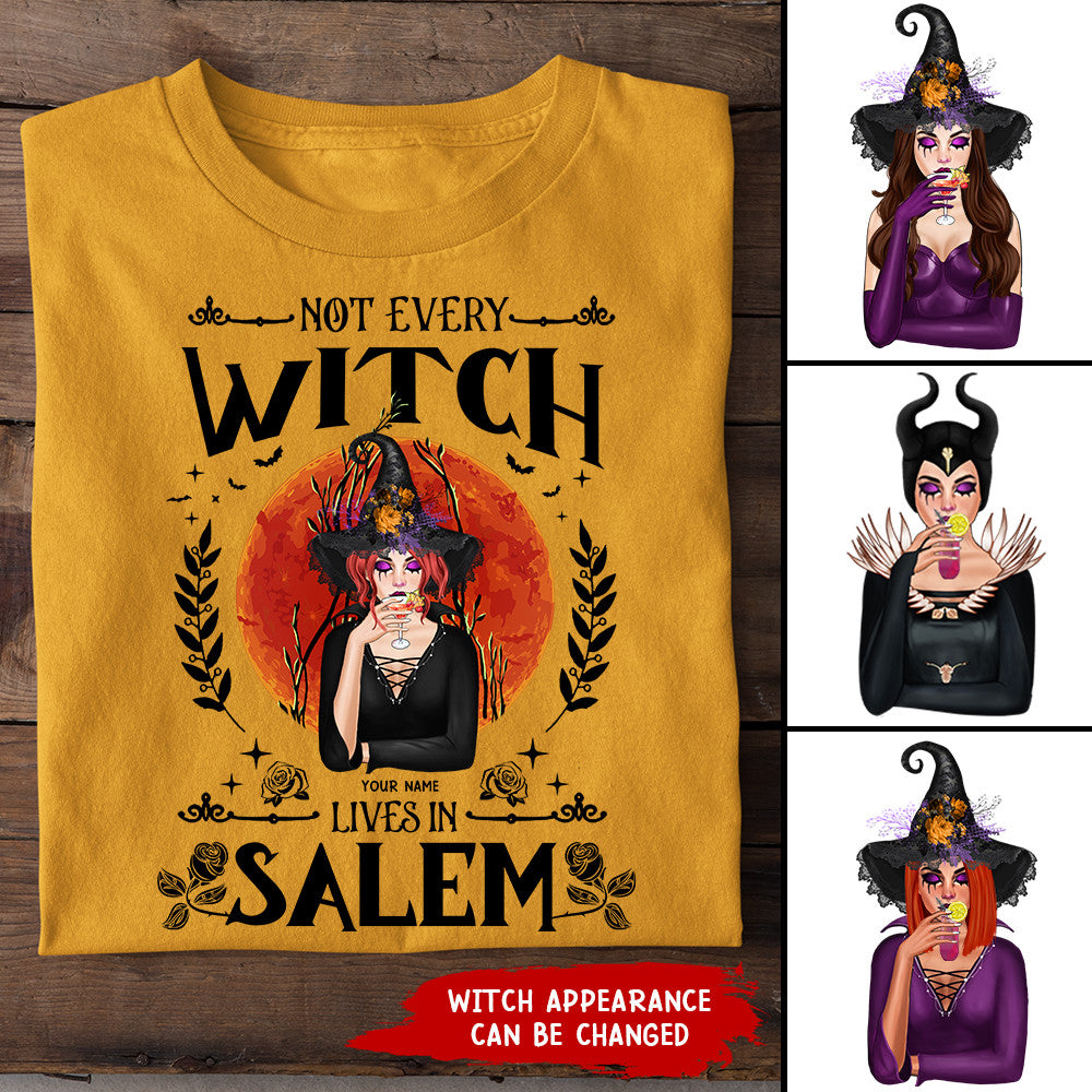 89Customized Not every witch lives in Salem Customized Shirt