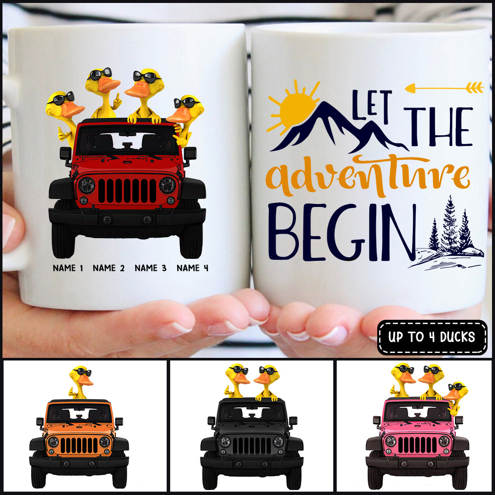 89Customized Let the adventure begin Jeep Ducks Customized Mug