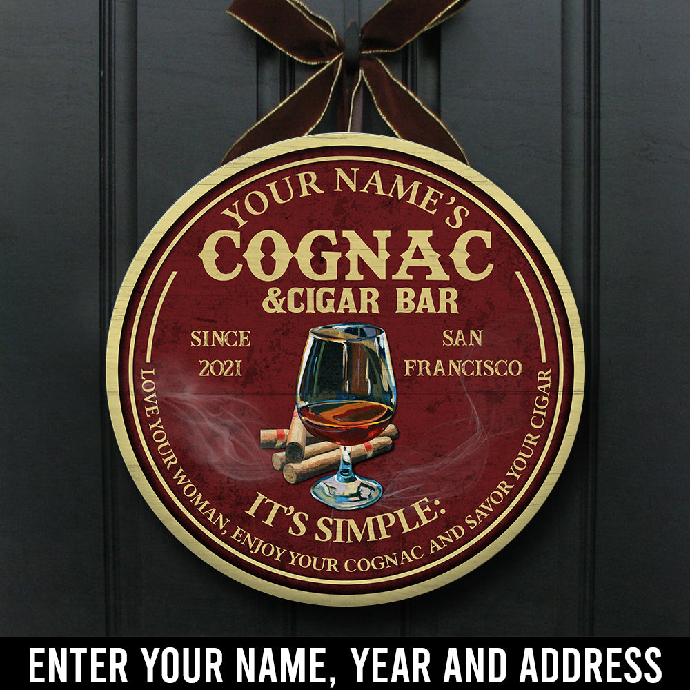 Enjoy your cognac and savor your cigar personalized wood sign