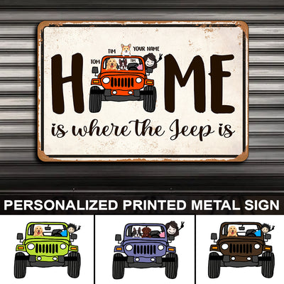 89Customized Personalized Printed Metal Sign Home Is Where Jeep Is Dog