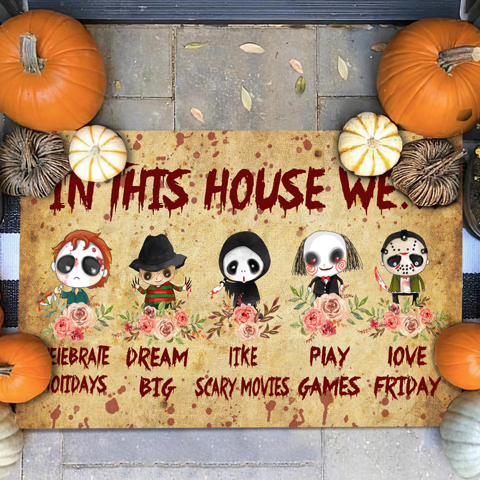 89Customized In this house we are cute horror movies characters personalized doormat