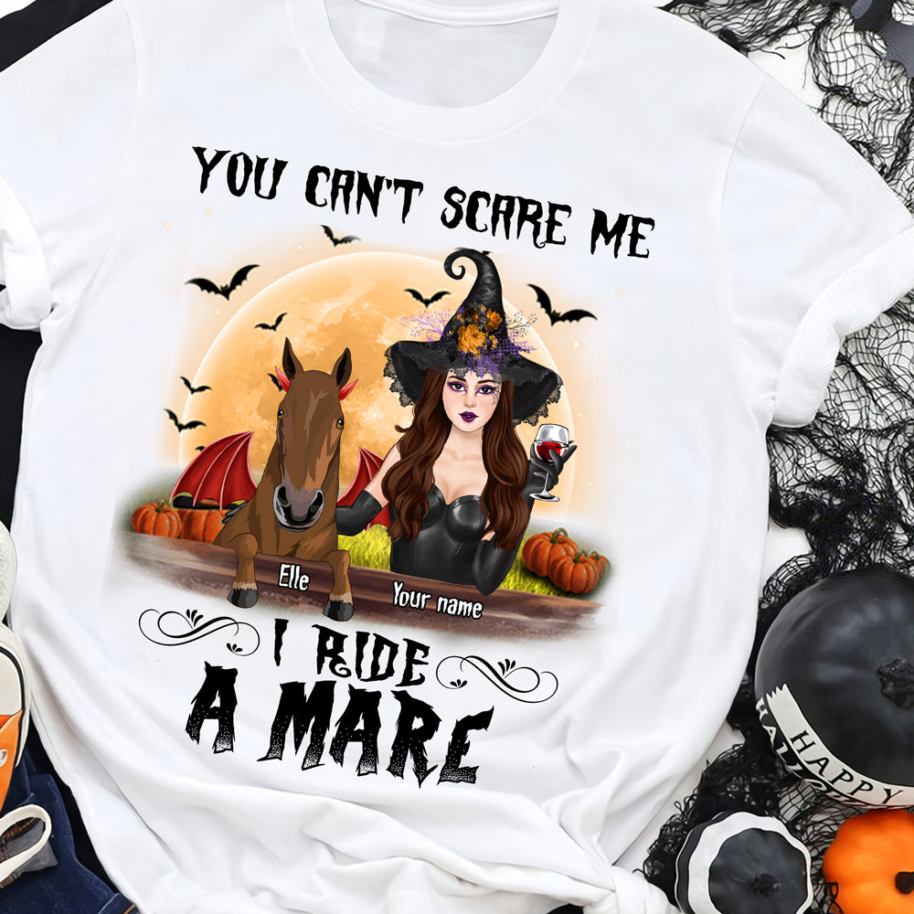 89Customized You Can't Scare Me I Ride a Mare Personalized Shirt