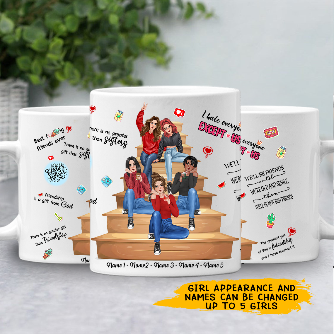 89Customized To My Best Friends I Hate Everyone Except Us Personalized Mug