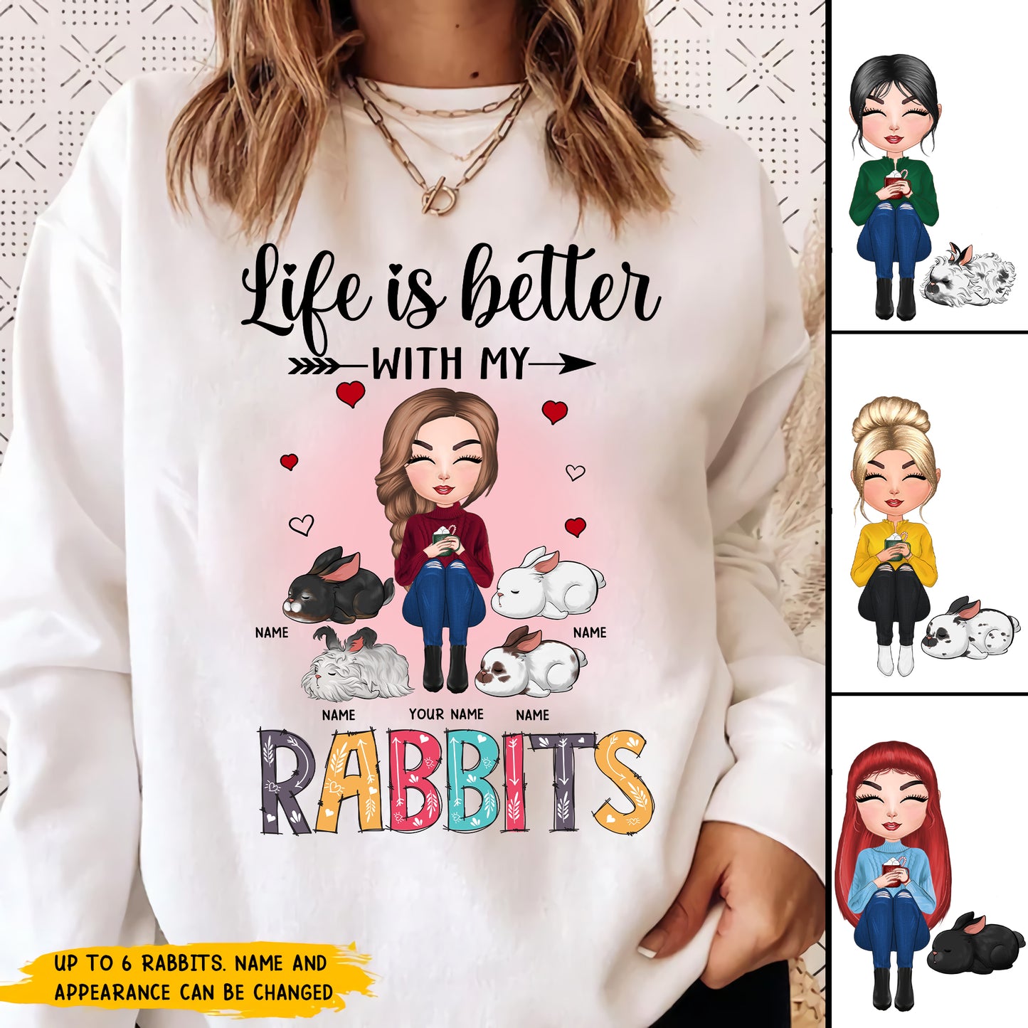 89Customized Life Is Better With My Rabbits Personalized Shirt