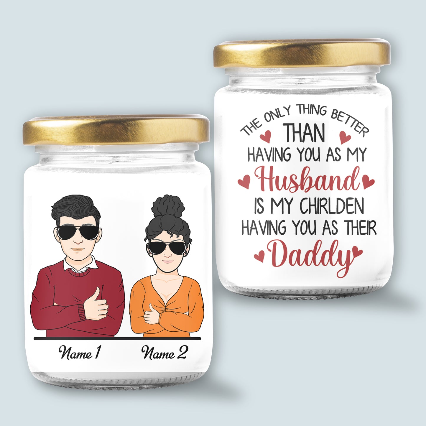 89Customized Annoying each other for years and still going strong Personalized Candle