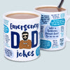 89Customized Emergency Dad Jokes Personalized Mug