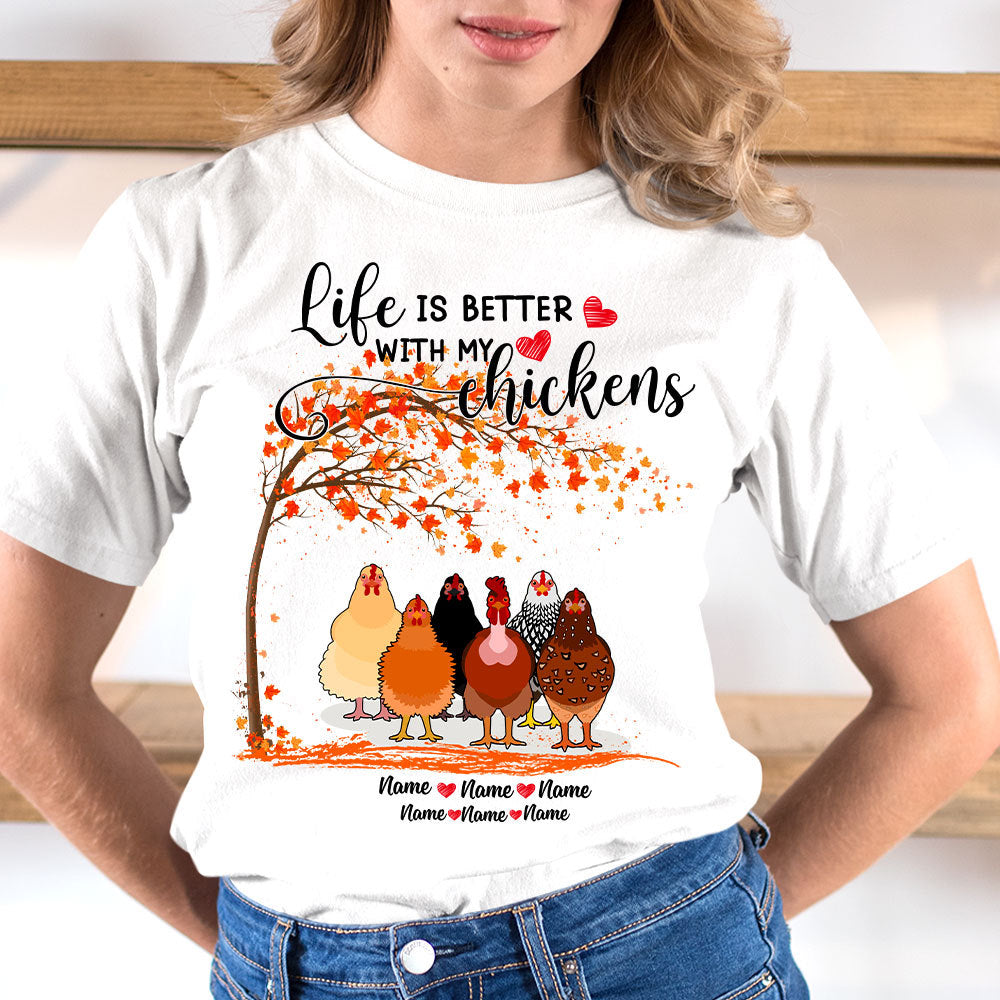 89Customized Life is better with my chickens personalized shirt