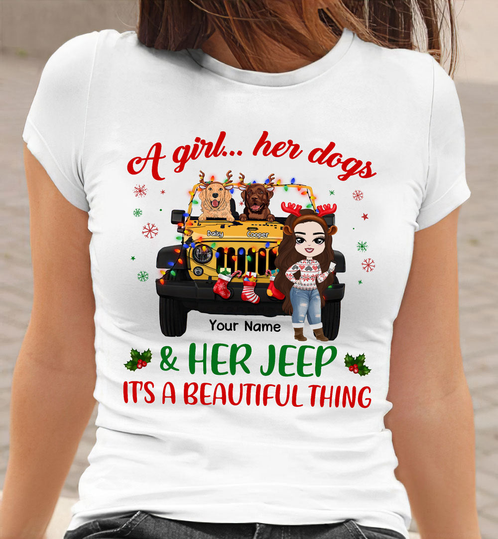 89Customized A girl her dogs and her jeep its a beauiful thing Christmas jeep girl and dogs Customized Shirt