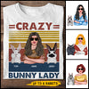 89Customized Crazy Bunny Lady Rabbit Lovers Personalized Shirt