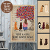 89Customized A Girl Who Really Loved Dogs Personalized Poster