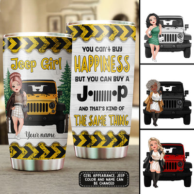 89Customized You can't buy happiness but you can buy a Jeep and that's kind of a same thing 2 Customized Tumbler