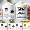 89Customized Thanks for being my uncle. If I had a different uncle, I would punch them in the face and go find you Personalized Mug