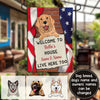 89Customized Welcome To Dog's House Personalized Flag