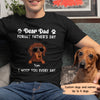 89Customized Forget Father's Day I Woof You Everyday Personalized Shirt