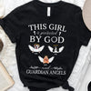 89Customized This girl is protected by Jesus and guardian angels Tshirt