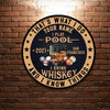 89Customized I play pool I drink whiskey & I know things Customized Wood Sign