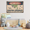 89Customized Personalized Printed Metal Sign Family Beware Dinosaur Son's Bedroom