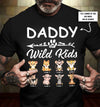 89Customized Daddy of Wild Kids Shirt