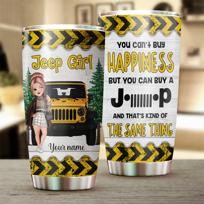 89Customized You can't buy happiness but you can buy a Jeep and that's kind of a same thing 2 Customized Tumbler