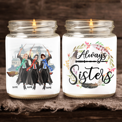 89Customized Always Sisters Wizard Best Friends Personalized Candle