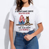 89Customized A woman cannot survive on wine alone she also needs a horse Customized Shirt