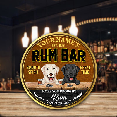 89Customized Hope you brought Rum and dog treats Customized Wood Sign