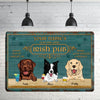 89Customized Dogs Irish Pub Personalized Printed Metal Sign
