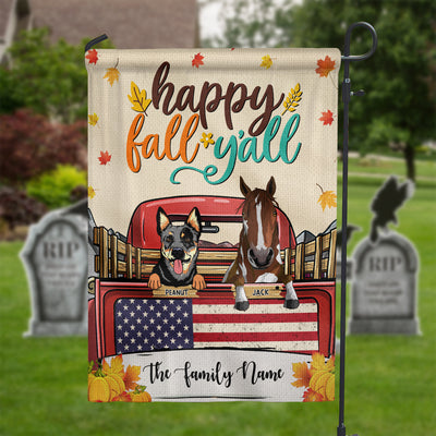 89Customized Happy Fall Y'all Horses/Cats/Dogs Personalized Garden Flag