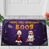 89Customized Hope You Brought Boos Dog Lovers Personalized Doormat