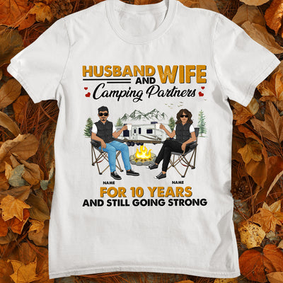 89Customized Husband And Wife Camping Partners For 10 Years And Still Going Strong Personalized Shirt