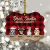 89Customized Dear Santa Define Naughty Dog Lovers Personalized Ornament