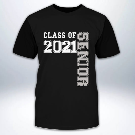 89Customized 2D Shirt Senior Class Of 2021