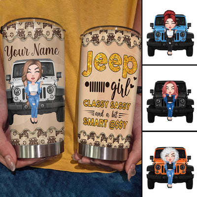 89Customized Jeep Girl I'm sage and hood and wish a mufuka would Personalized Tumbler