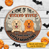 89Customized Home Of A Wicked Witch And Her Little Monster Dogs/Cats Personalized Wood Sign