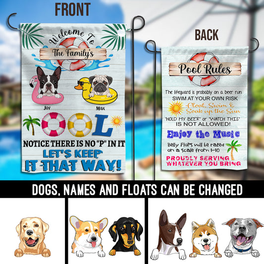 89Customized Dogs House Welcome To The Pool With No Pee Funny Personalized 2 Sided Flag