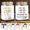 89Customized I love you with all my blah blah Ver 2 Funny Couple Personalized Candle