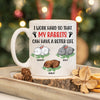 89Customized I Work Hard So That My Rabbits Can Have A Better Life Personalized Mug