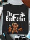 89Customized The bod father bear personalized shirt