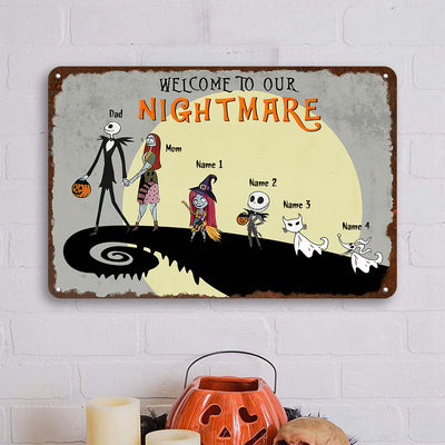 89Customized Welcome to our nightmare 2 personalized printed metal sign